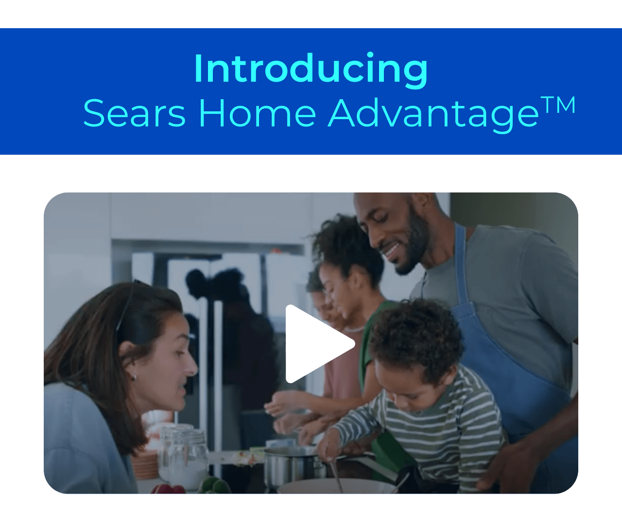Introducing Sears Home Advantage
