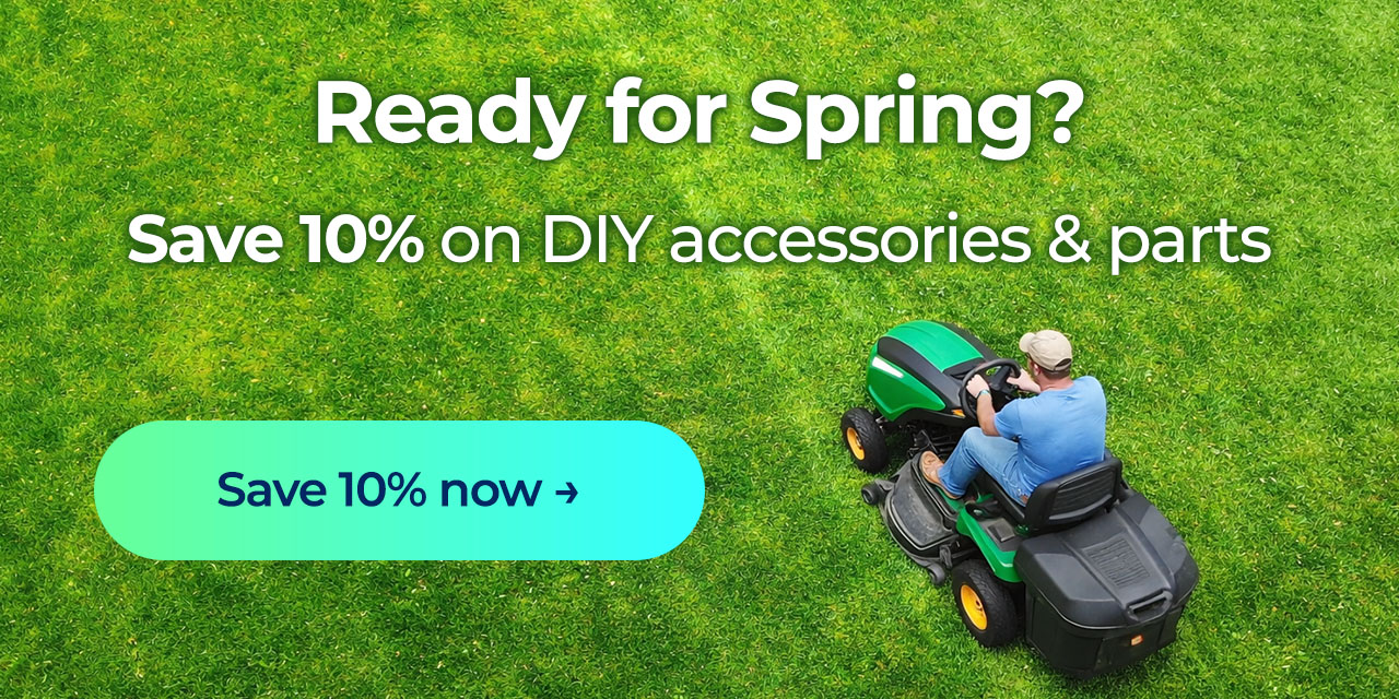 Ready for Spring? Save 10% on DIY accessories and parts. Button: Save 10% now