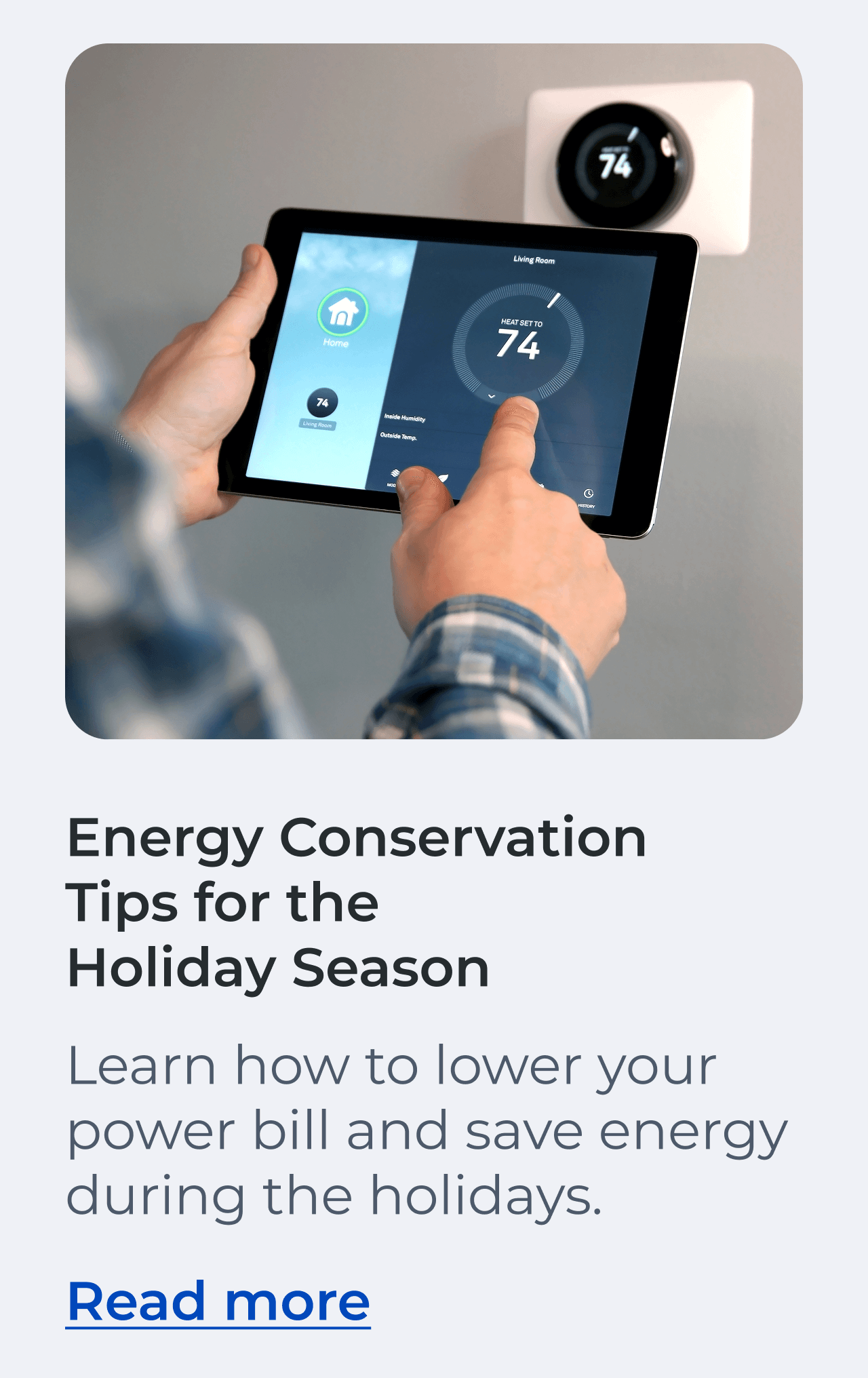 Energy Conservation Tips for the Holiday Season. Learn how to lower your power bill and save energy during the holidays with Sears Home Services. Read more