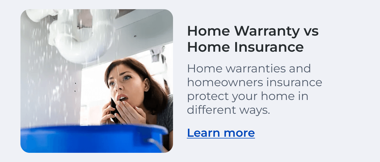 Home Warranty vs Home Insurance. Home warranties and homeowners insurance protect your home in different ways. Learn more