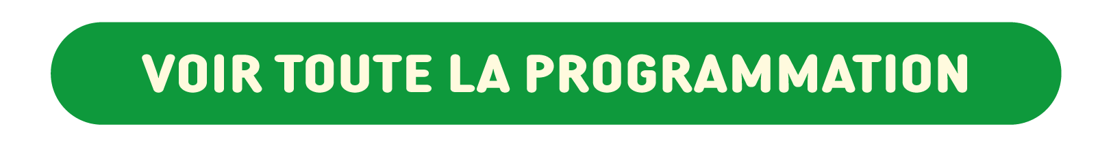 Voir toute la programmation 