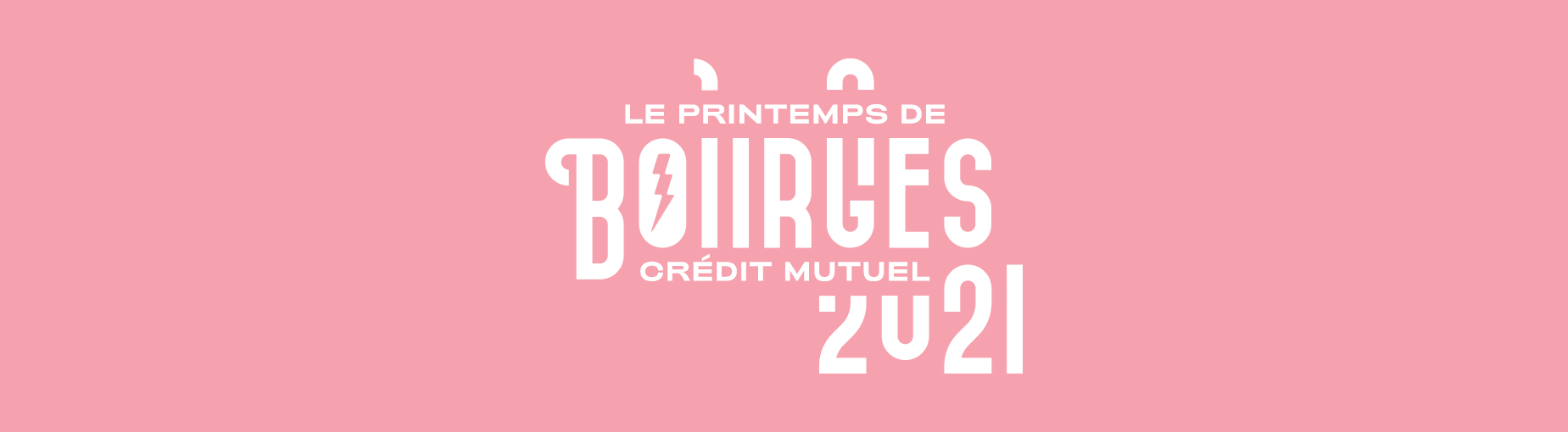 Le Printemps de Bourges Crédit Mutuel 2021