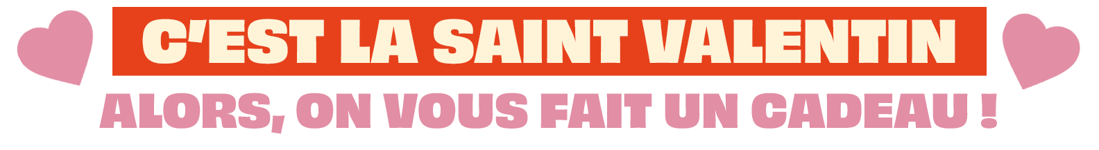 Sait Valentin - Offre du Printemps de Bourges