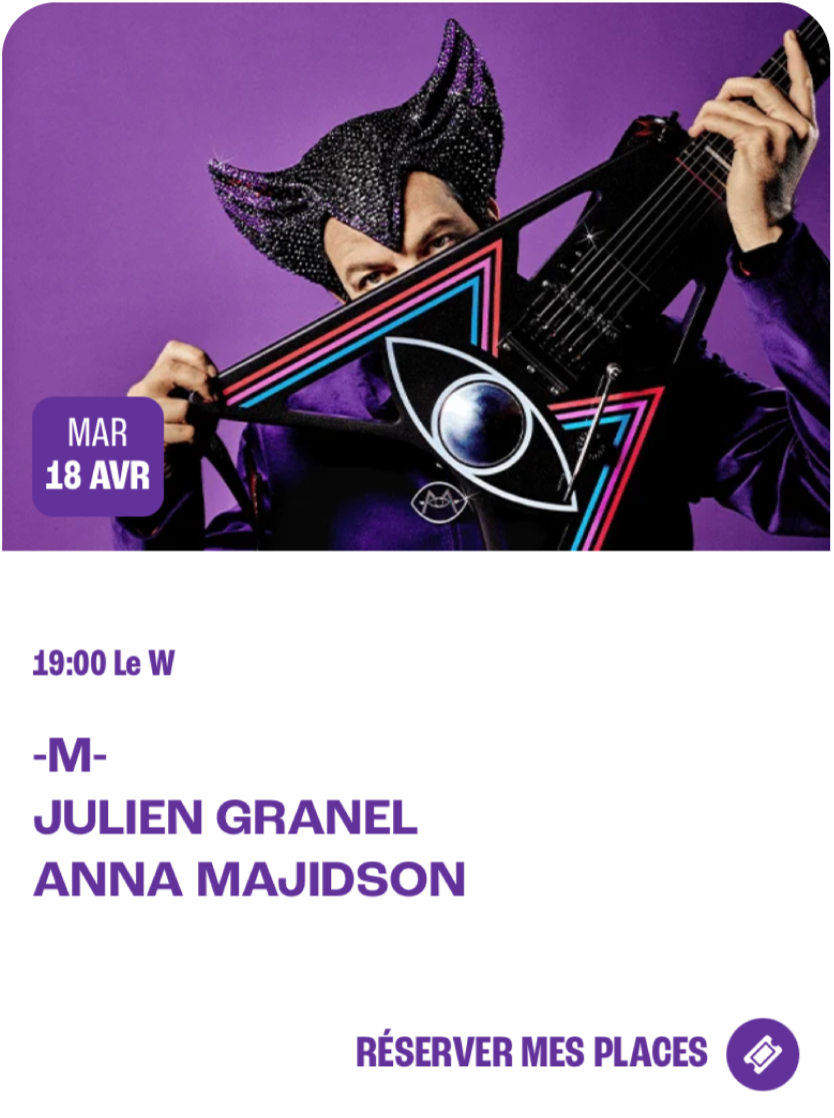 -M- / JULIEN GRANEL / ANNA MAJIDSON