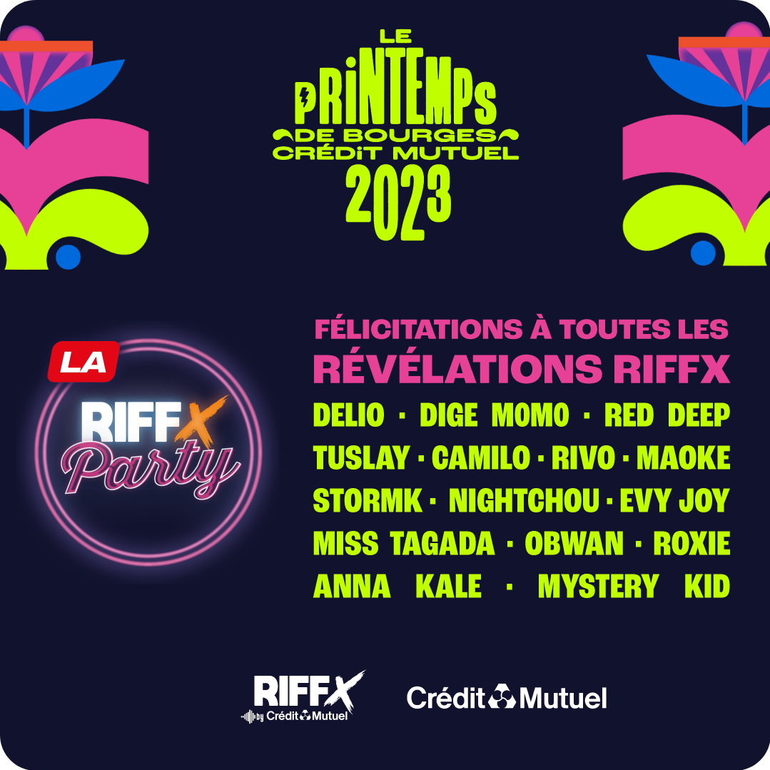 Les révélations de la RIFFX PARTY