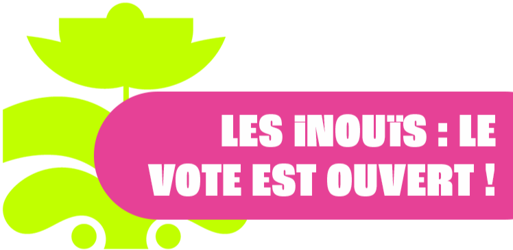Le vote des iNOUïS est ouvert !