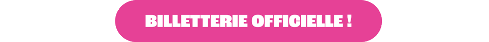 Billetterie officielle !
