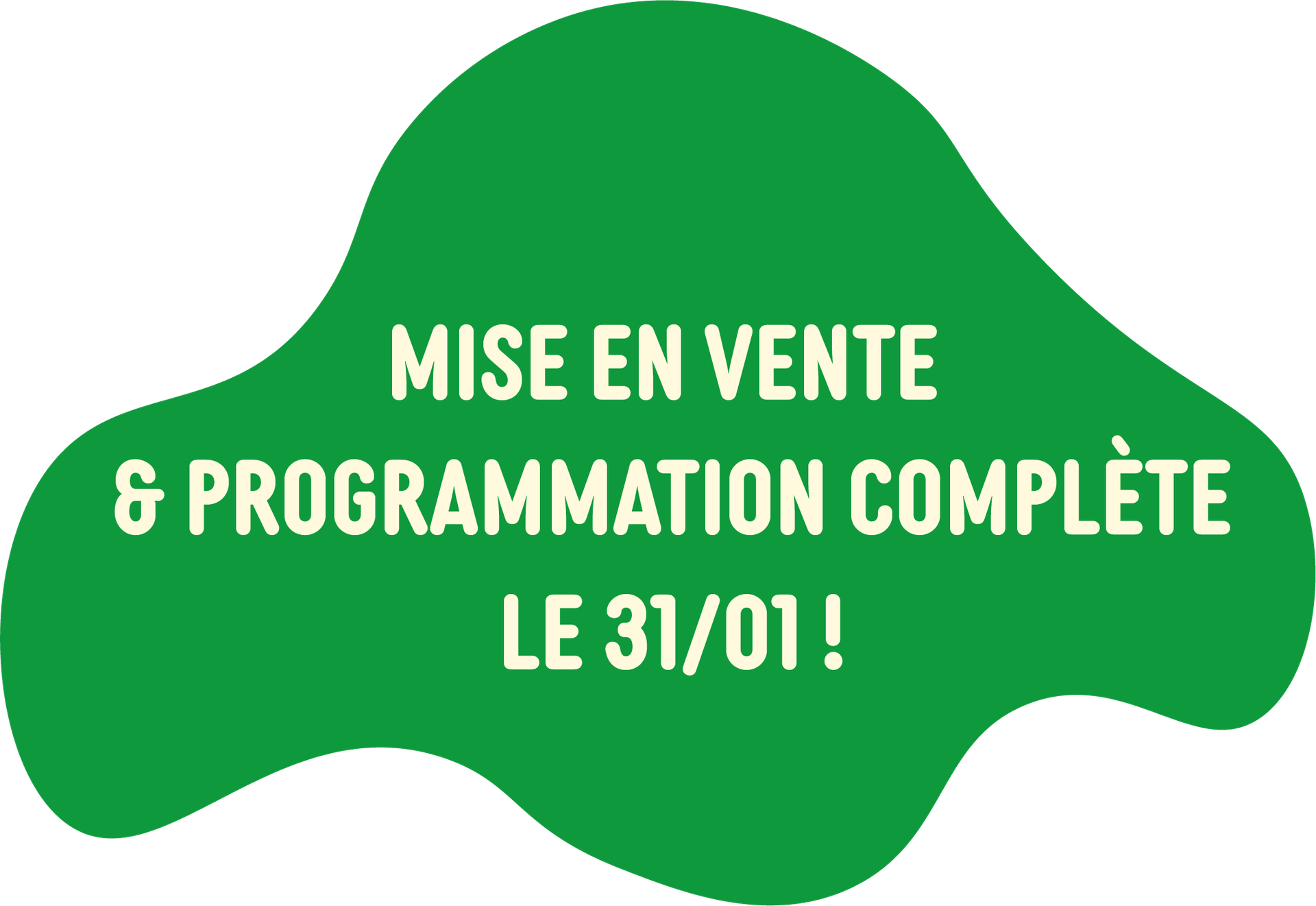 Mise en vente le 31/01
