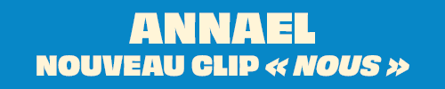Nouveau clip Annael