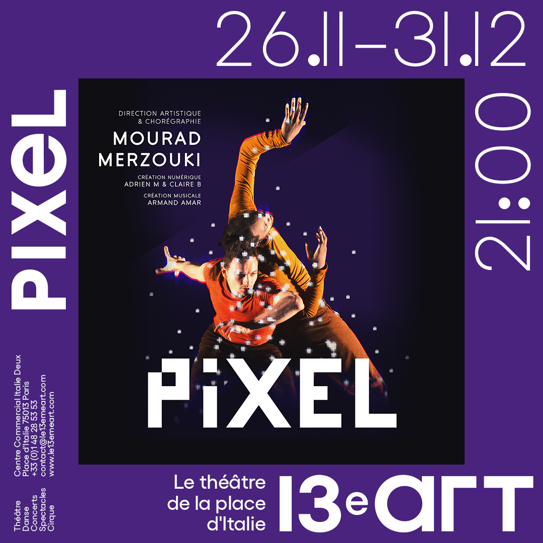 Pixel de Mourad Merzouki