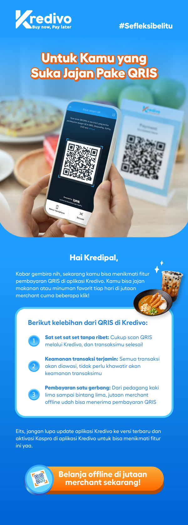 Belanja pakai QRIS Bisa Pakai Kredivo!