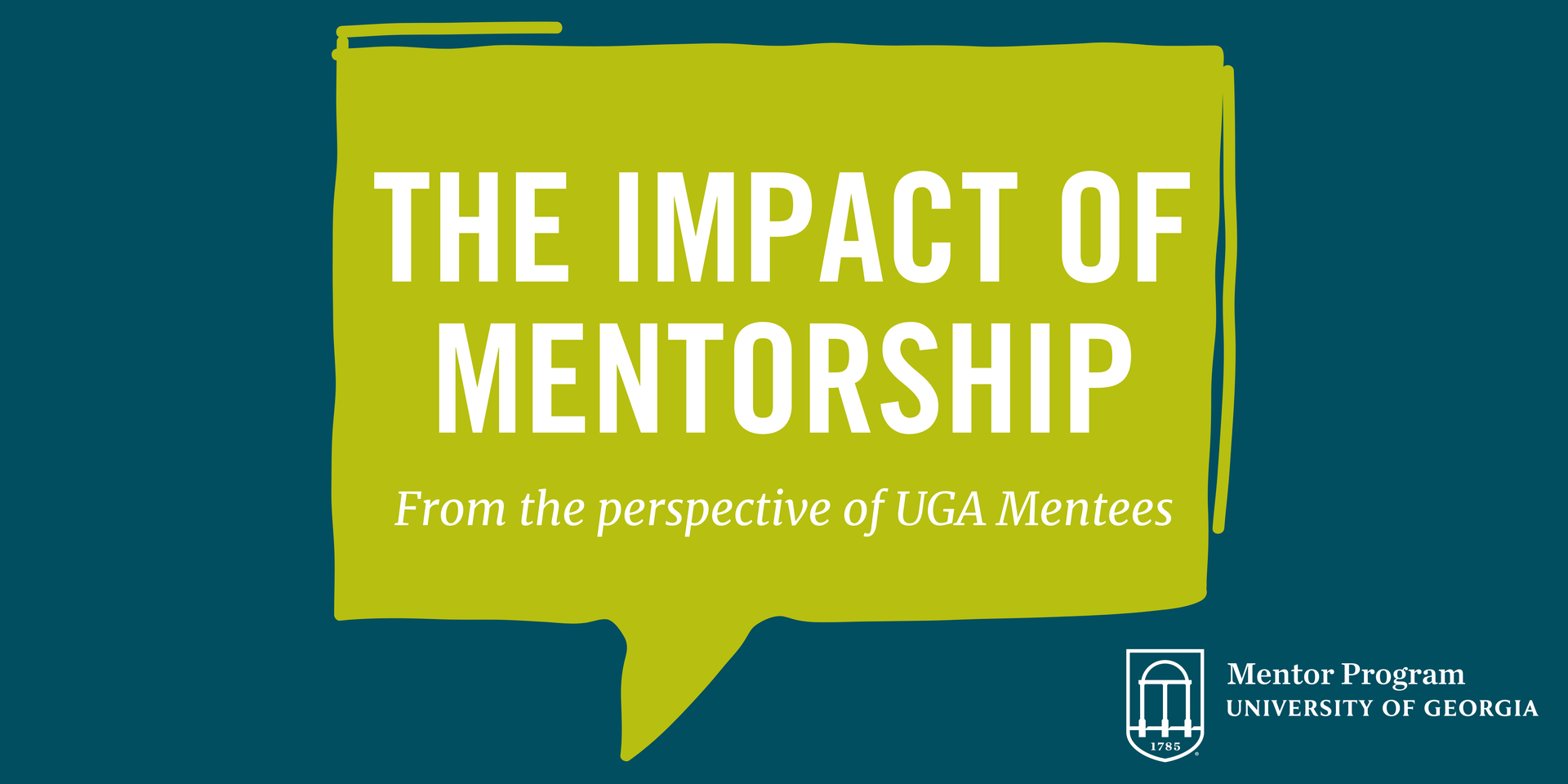 See the impact you're having on UGA mentees. 